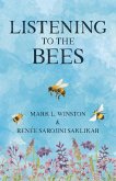 Listening to the Bees (eBook, ePUB)