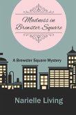 Madness in Brewster Square (eBook, ePUB)