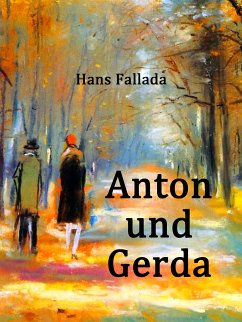 Anton und Gerda (eBook, ePUB)