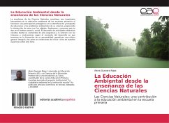 La Educación Ambiental desde la enseñanza de las Ciencias Naturales - Guevara Rojas, Alexis