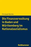 Die Finanzverwaltung in Baden und Württemberg im Nationalsozialismus