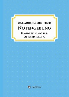 Notengebung - Michelsen, Uwe Andreas