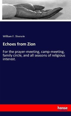 Echoes from Zion - Sherwin, William F.