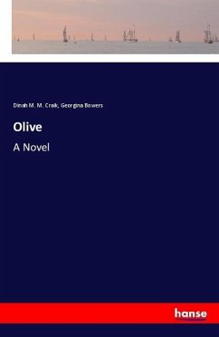 Olive - Craik, Dinah M. M.;Bowers, Georgina