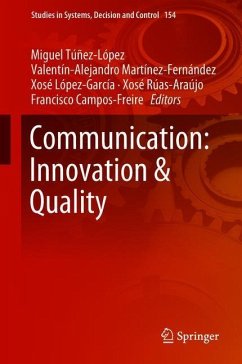 Communication: Innovation & Quality