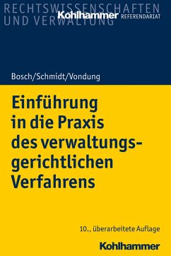 Einführung in die Praxis des verwaltungsgerichtlichen Verfahrens - Vondung, Rolf R.;Vondung, Ute