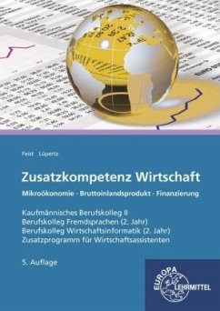 Zusatzkompetenz Wirtschaft - Lüpertz, Viktor;Feist, Theo