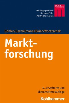 Marktforschung - Böhler, Heymo; Germelmann, Claas Christian; Baier, Daniel; Woratschek, Herbert