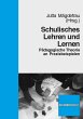 Schulisches Lehren und Lernen (eBook,... - Bild 1