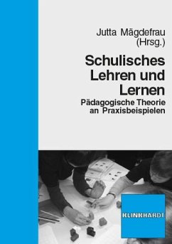 Schulisches Lehren und Lernen (eBook, PDF)