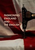 Fashioning England and the English