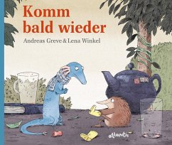 Komm bald wieder! - Greve, Andreas