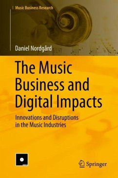 The Music Business and Digital Impacts - Nordgård, Daniel