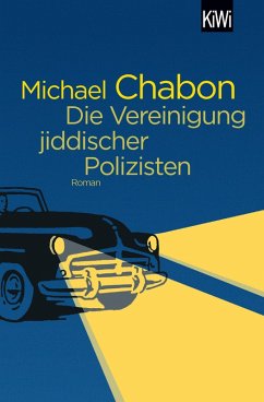 Die Vereinigung jiddischer Polizisten (eBook, ePUB) - Chabon, Michael