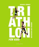 Triathlon für Kids (eBook, ePUB)