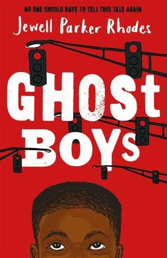 Ghost Boys (eBook, ePUB) - Parker Rhodes, Jewell