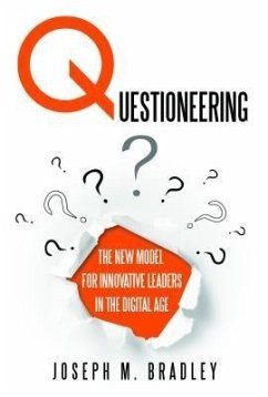 Questioneering (eBook, ePUB) - Bradley, Joseph M.