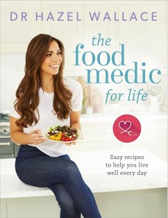 The Food Medic for Life (eBook, ePUB) - Wallace, Hazel