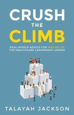 Crush the Climb (eBook, ePUB) - Jackson, Talayah