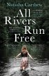 All Rivers Run Free (eBook, ePUB) - Bild 1