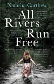 All Rivers Run Free (eBook, ePUB)