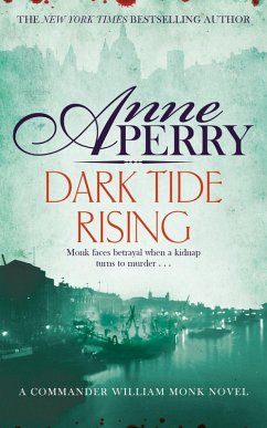 Dark Tide Rising (William Monk Mystery, Book 24) (eBook, ePUB) - Perry, Anne