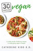 30 Days of Vegan (eBook, ePUB) 30 Days of Vegan (eBook, ePUB)
