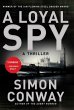 A Loyal Spy (eBook, ePUB) - Bild 1