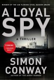 A Loyal Spy (eBook, ePUB)