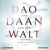 Die dao van Daan van der Walt (eBook, ePUB)