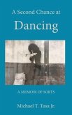 A Second Chance at Dancing (eBook, ePUB) A Second Chance at Dancing (eBook, ePUB)