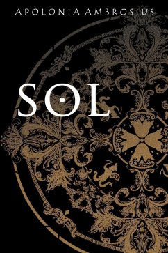 Sol (eBook, ePUB) - Ambrosius, Apolonia