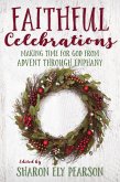 Faithful Celebrations (eBook, ePUB)
