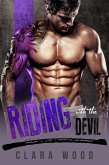 Riding with the Devil: A Bad Boy Motorcycle Club Romance (Fire Devils MC) (eBook, ePUB)