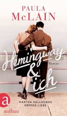 Hemingway & ich - McLain, Paula