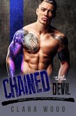 Chained to the Devil: A Bad Boy Motorcycle Club Romance (Asphalt Knights MC) (eBook, ePUB) Chained to the Devil: A Bad Boy Motorcycle Club Romance (Asphalt Knights MC) (eBook, ePUB)