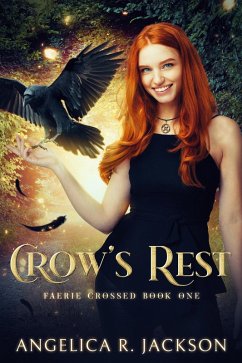 Cover Crow's Rest: Faerie Crossed Book 1 (eBook, ePUB)
