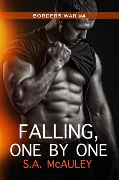 Falling, One by One (The Borders War, #4) (eBook, ePUB) - Mcauley, S. A.