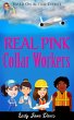 Real Pink Collar Workers (Book One)... - Bild 1