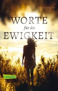 Worte für die Ewigkeit - Inglis, Lucy