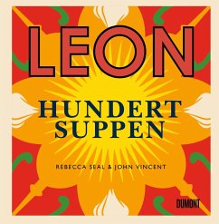 Leon. Hundert Suppen - Seal, Rebecca;Vincent, John