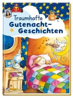 Traumhafte Gutenacht-Geschichten