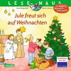 Jule freut sich auf Weihnachten / Lesemaus Bd.161 - Wagenhoff, Anna