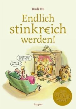 Endlich stinkreich werden! - Hurzlmeier, Rudi