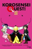 Korosensei Quest! Bd.3 Korosensei Quest! Bd.3