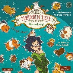 Hin und weg! / Die Schule der magischen Tiere Bd.10 (2 Audio-CDs) - Auer, Margit