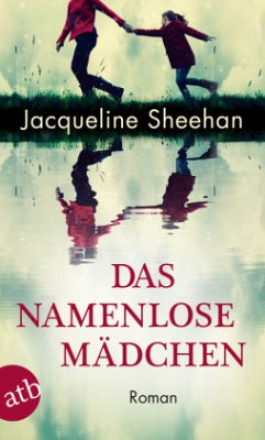 Das namenlose Mädchen - Sheehan, Jacqueline