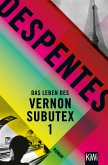 Das Leben des Vernon Subutex Bd.1