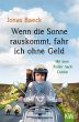 Wenn die Sonne rauskommt, fahr ich ohne... - Bild 1