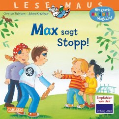 Max sagt Stopp! / Lesemaus Bd.109 - Tielmann, Christian